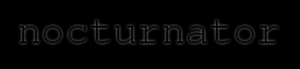 nocturnator's Profile Picture